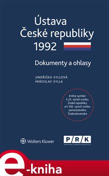 Levně Ústava České republiky 1992 - Dokumenty a ohlasy - Miroslav Sylla, Jindřiška Syllová e-kniha