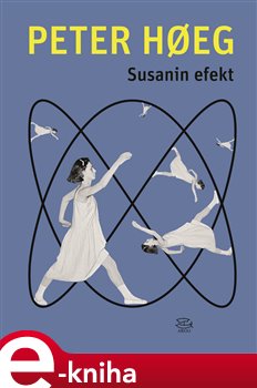 Levně Susanin efekt - Peter Hoeg e-kniha