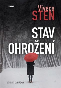 Levně Stav ohrožení - Viveca Sten