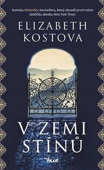 Levně V zemi stínů - Elizabeth Kostová