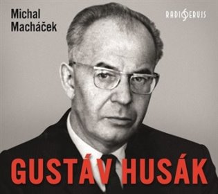 Gustáv Husák - Michal Macháček