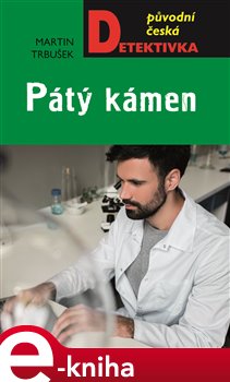 Levně Pátý kámen - Martin Trbušek e-kniha