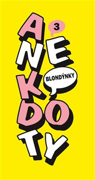 Anekdoty 3: Blondýnky koupíte na Kosmas.cz
