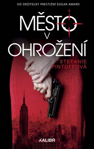 Město v ohrožení - Stefanie Pintoffová