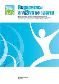 Regenerace a výživa ve sportu -  kol.