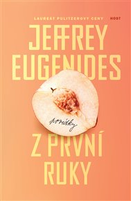 Z první ruky - Jeffrey Eugenides