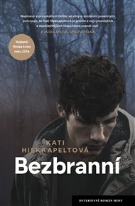 Bezbranní - Kati Hiekkapeltová