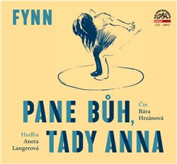 Levně Pane Bůh, tady Anna, CD - Fynn