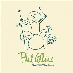 Levně Plays Well With Others - Phil Collins