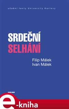 Levně Srdeční selhání - Ivan Málek, Filip Málek e-kniha