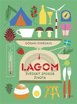 Levně Lagom - Švédský způsob života - Göran Everdahl