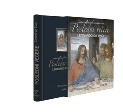 Levně Poslední večeře, Leonardo Da Vinci. Mistrovské dílo odhalené díky moderním technologiím