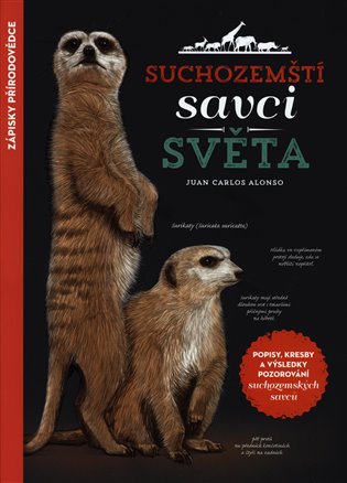 Suchozemští savci světa - Juan Carlos Alonso