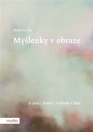 Myšlenky v obraze - Barbora Hu
