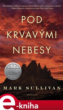 Levně Pod krvavými nebesy - Mark T. Sullivan