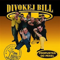 Levně Propustka do pekel - Divokej Bill