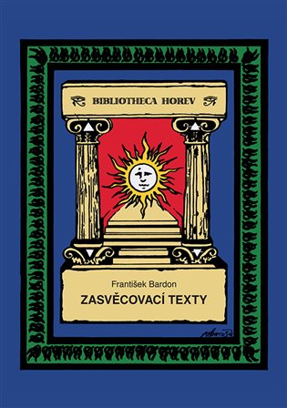 Zasvěcovací texty - František Bardon