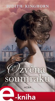 Levně Ozvěna soumraku - Judith Kinghornová e-kniha