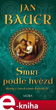 Levně Smrt podle hvězd - Jan Bauer e-kniha