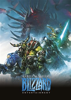 Kniha Světy a umění Blizzard Entertainment. WarCraft