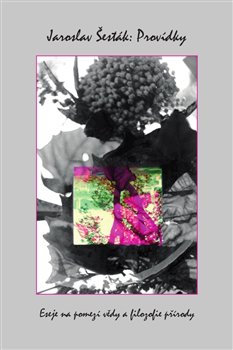 Provídky: eseje na pomezí vědy a filozofie přírody koupíte na Kosmas.cz