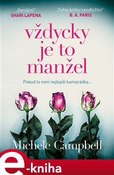 Levně Vždycky je to manžel - Michele Campbell