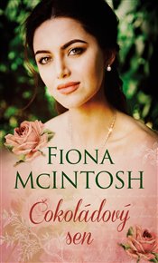 Čokoládový sen - Fiona McIntosh