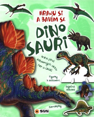 Dinosauři - hraju si a bavím se - 