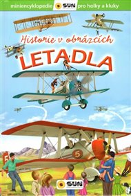 Letadla: Historie v obrázcích