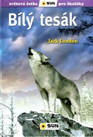 Bílý tesák - Jack London