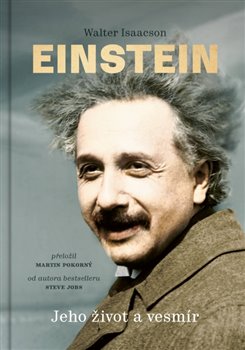 Levně Einstein Jeho život a vesmír - Walter Isaacson