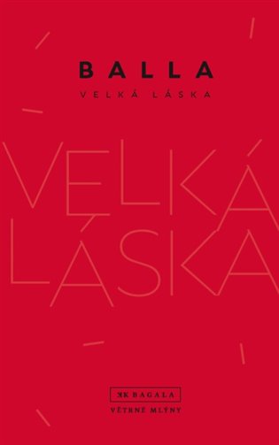Velká láska - Balla