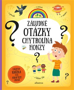 Levně Záludné otázky chytrolína Honzy - Pavla Hanáčková, Tereza Makovská