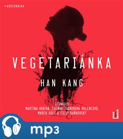 Levně Vegetariánka, mp3 - Han Kang