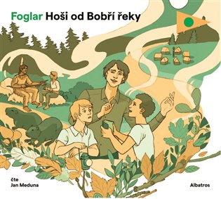 Hoši od Bobří řeky, mp3 - Jaroslav Foglar