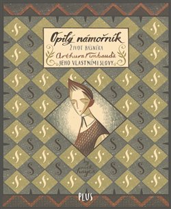 Levně Opilý námořník - Nick Hayes, Arthur Rimbaud
