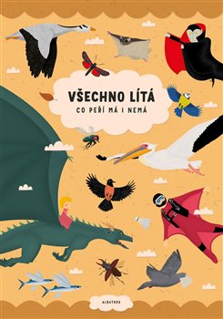 Levně Všechno lítá, co peří má i nemá - Šárka Fenyková