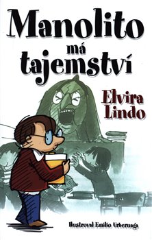 Levně Manolito má tajemství - Elvira Lindo