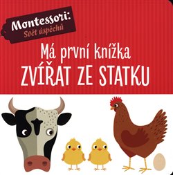 Levně Má první knížka zvířat ze statku - Chiara Piroddi