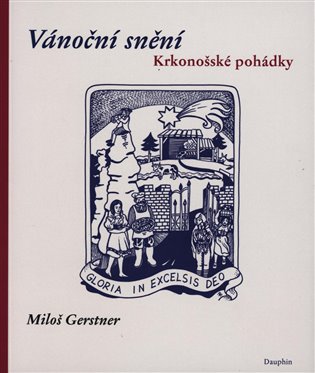 Vánoční snění - Miloš Gerstner