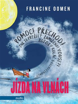 Levně Jízda na vlnách - Francine Oomen