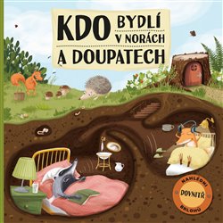 Levně Kdo bydlí v norách a doupatech - Markéta Špačková