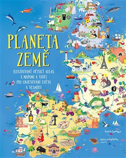 Levně Planeta Země. Ilustrovaný dětský atlas s mapami a videi pro objevování světa a vesmíru - Enrico Lavagno