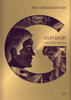 Levně Velký Gatsby - první ilustrované české vydání - Francis Scott Fitzgerald