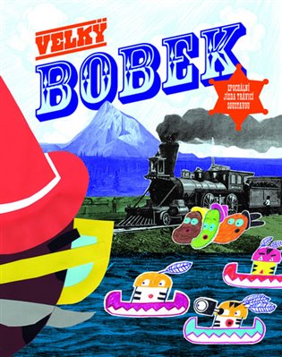 Velký bobek - Hrdinské putování hovnivého muže trávicí soustavou - Milada Rezková