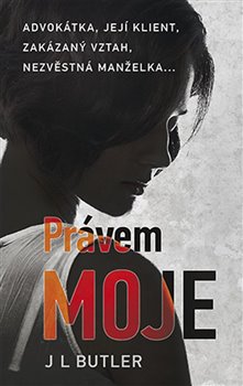Levně Právem moje - J. L. Butler