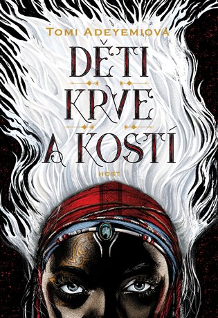 Děti krve a kostí - Tomi Adeyemiová