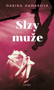 Slzy muže - Darina Hamarová
