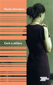 Čerň a stříbro - Paolo Giordano