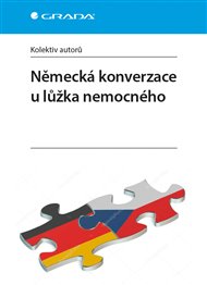 Německá konverzace u lůžka nemocného -  kol.